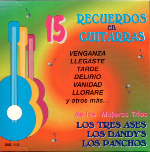 15 Recuerdos en Guitarras (CD Varios Trios, Covers) 089253144228