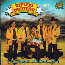 Reflejo Norteno  (CD Orgulloso De Mi Tierra) Sm-034
