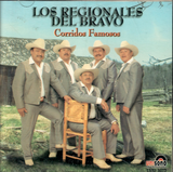 Regionales del Bravo (CD Corridos Famosos) Usd-1017