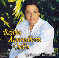 Renan Almendarez Coello (CD Cosas De La Vida) Fonovisa-10127