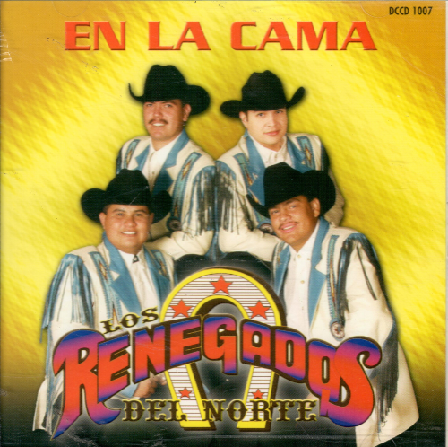 Renegados del Norte (CD En La Cama) Dccd-1007