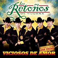 Retonos de Tijuana (CD Vicioso de Amor) Disa-721499