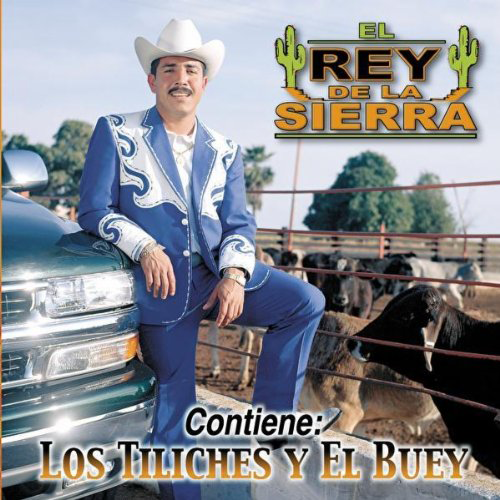 Rey De La Sierra (CD Los Tiliches Y El Buey) Univ-720001