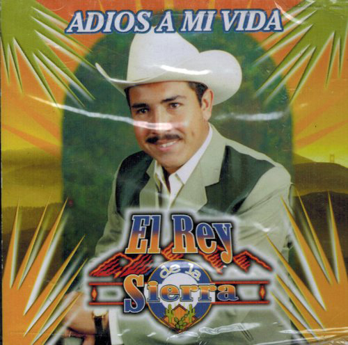 Rey De La Sierra (CD Adios a Mi Vida) Disa-1025