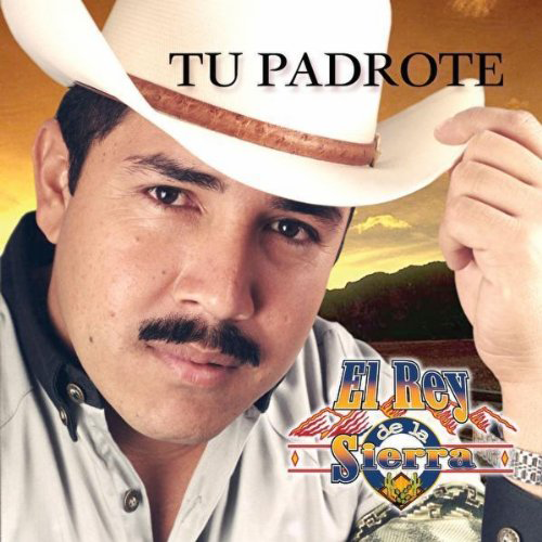 Rey De La Sierra (CD Tu Padrote) Disa-720275
