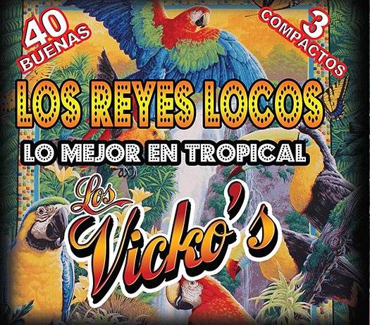 Reyes Locos (CD Vicko's Lo mejor En tropical) Power-9800525