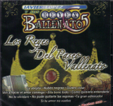 Javier Lopez Y Sus Reyes Vallenatos (CD Los Reyes del Paseo Vallenatos) JE-606975408126