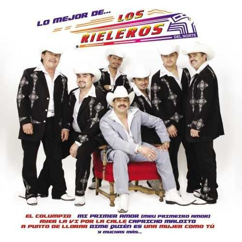 Rieleros del Norte (CD Lo Mejor de: Fonovisa-184894) N/AZ
