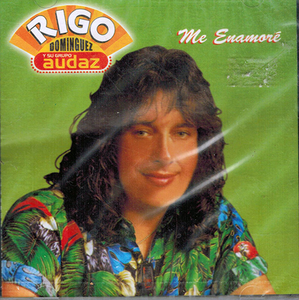 Rigo Dominguez Y Su Grupo Audaz (CD Me Enamore) IM-0460
