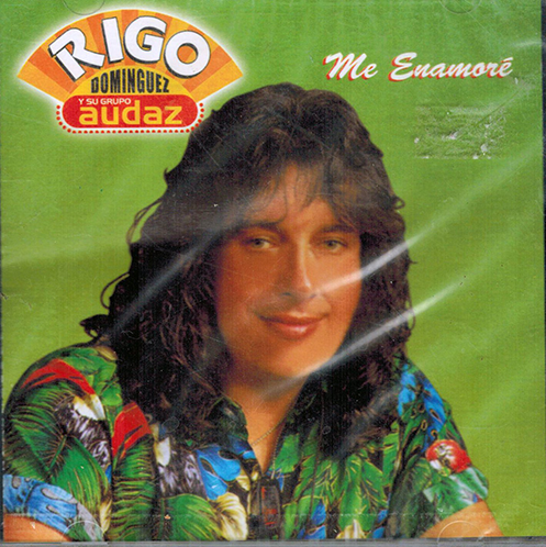Rigo Dominguez Y Su Grupo Audaz (CD Me Enamore) IM-0460