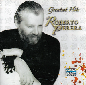 Roberto Perera (CD Greatest Hits) Sony-705777
