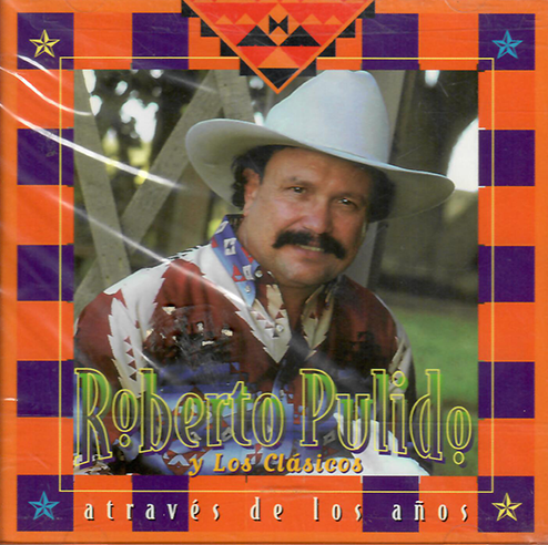 Roberto Pulido (CD A Traves De Los Anos) EMI-35848