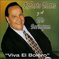 Roberto Torres (CD Viva El Bolero Con el Trio Borinquen) SAR-1077