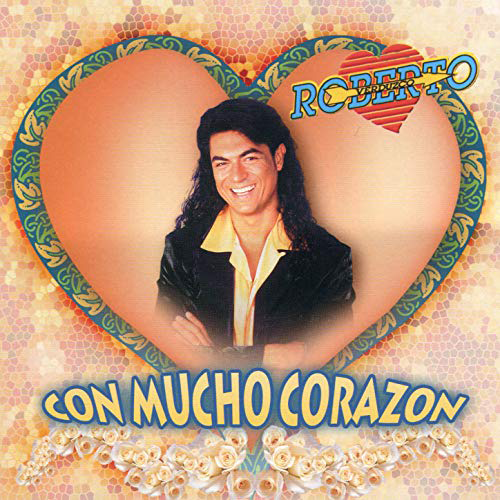 Roberto Verduzco (CD Con Mucho Corazon) UMVD-50812 OB N/AZ