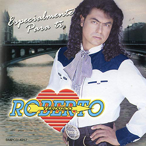 Roberto Verduzco (CD Especialmente Para Ti) BMPCD-4257 N/AZ