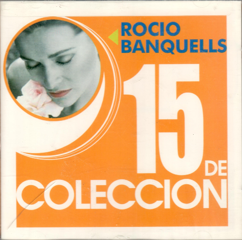 Rocio Banquells (CD 15 De Coleccion) 724347362422 n/az