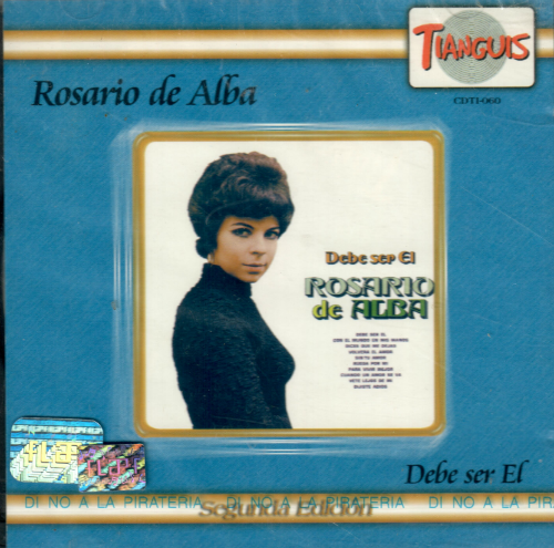 Rosario de Alba (CD Debe Ser El) CDTI-060