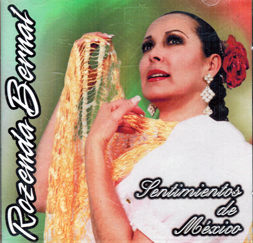 Rozenda Bernal (CD Sentimientos De Mexico) USCD-12017