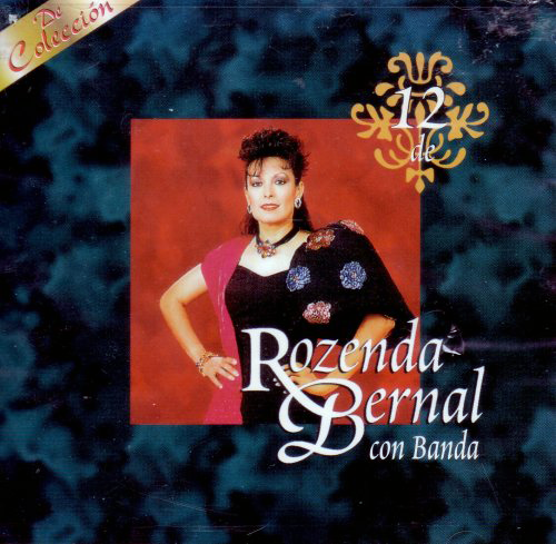 Rozenda Bernal (CD 12 De Rosenda Con Banda) RODM-75513