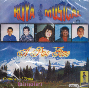 Roya Musical (CD A Paso Firme Volumen 4)