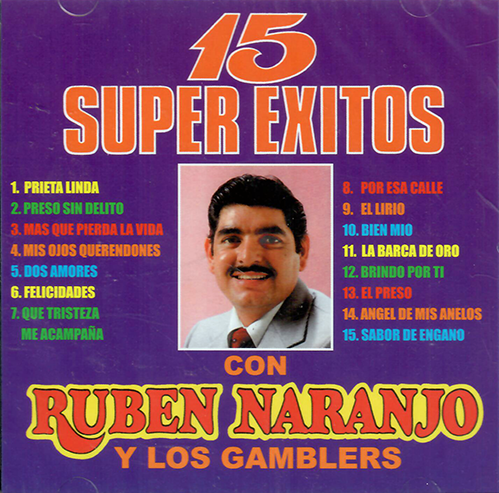 Ruben Naranjo (CD 15 Super Exitos) CDN-1180