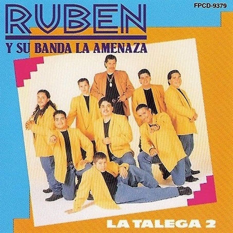 Ruben y Su Banda La Amenza (CD La Talega 2) Fonovisa-9379 N/AZ