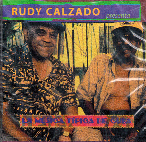 Rudy Calzado (CD Presenta La Musica Tipica De Cuba) Max-205582