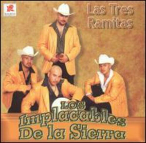 Implacables De La Sierra (CD Las Tres Ramitas) BYCD-7501 OB