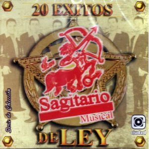 Sagitario Musical (CD 20 Exitos De Ley) CDC-2558