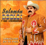 Salomon Robles (CD Abrigame En Tu Piel) 044001398926 n/az