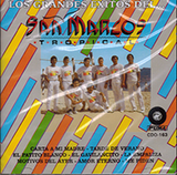 San Marcos Tropical (CD Los Grandes Exitos del...) CDO-7509700101633