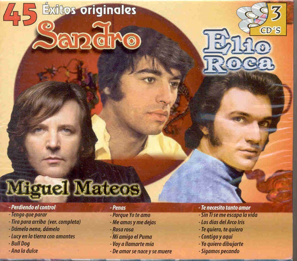 Sandro - Elio Roca - Miguel Mateos (3CD 45 Exitos Originales TRICD-3354)