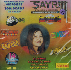 Sayri (CD Vol#3 En Homenaje a Los Mejores Sonideros De Mexico) CDL-105