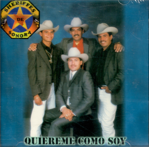 Sheriffes de Sonora (CD Quiereme Como Soy) ZR-0346