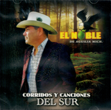 Noble de Aguililla, Mich. (CD Corridos y Canciones del Sur) 693391