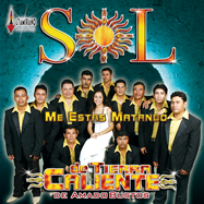 Sol De Tierra Caliente (CD Me Estas Matando) ARCD-491
