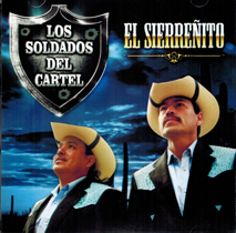 Soldados Del Cartel (CD El Sierranito) Elite-939 OB