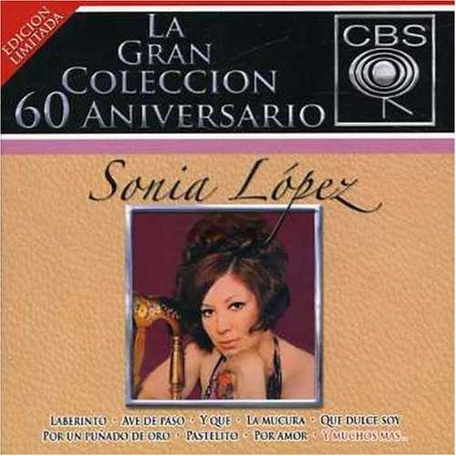 Sonia Lopez (2CD La Gran Coleccion 60 Aniversario Edicion Limitada Sony-870320)