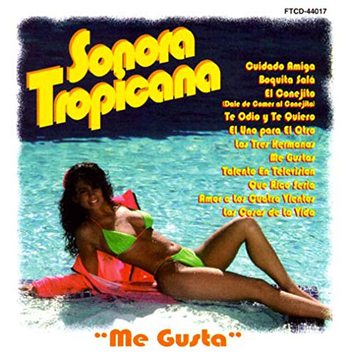 Tropicana (CD Me Gusta) Fonovisa-44017 N/AZ