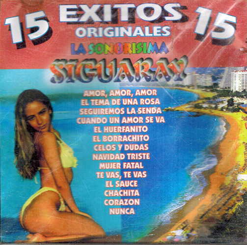 Siguaray (CD 15 Exitos Originales) CDECO-9016