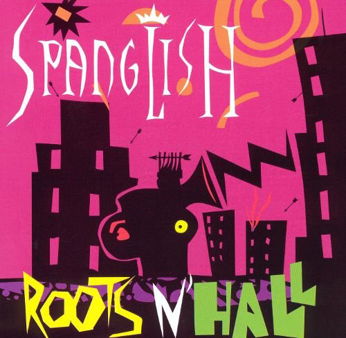 Spanglish Roots N' Hall  (CD varios Artistas) WEA-46201 N/Az