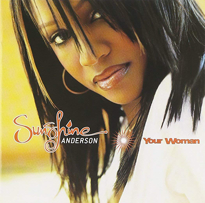 Sunshine Anderson (CD Your Woman) WEA-93011