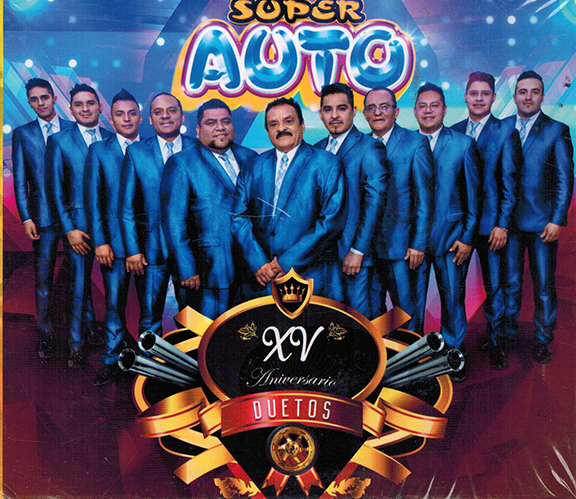 Super Auto (CD XV Aniversario - Duetos) Titanio-5789