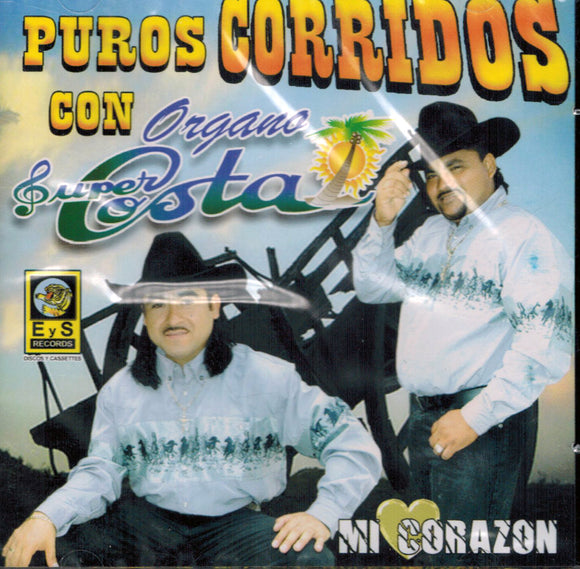 Super Costa (CD Puros Corridos con Organo: EyS-0069)