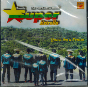 Super Estrella, Banda (CD Quien Iba a Pensar) Cdem-009