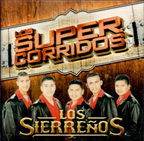 Sierrenos (CD Los Super Corridos) 801472079729 OB