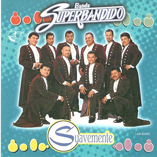 Superbandido (CD Suavemente) Sony-83225 N/AZ