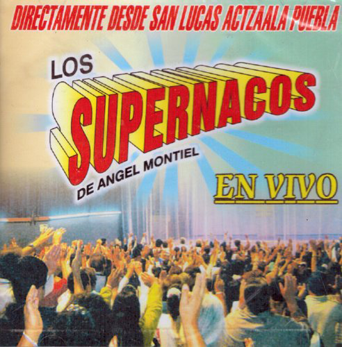 Supernacos (CD En Vivo Desde San Lucas Actzaala, Puebla) Cdc-465