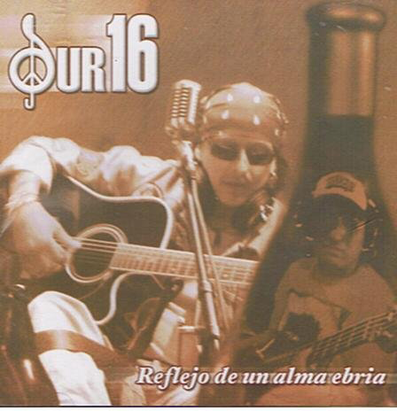 Sur 16 (CD Reflejos De Un Alma Ebria) Denver-6346