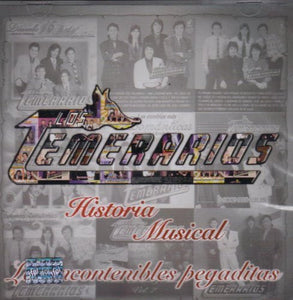 Temerarios (CD Historia Musical "Las Incontenibles Pegaditas" Disa-687414)
